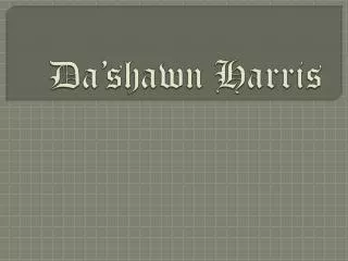 da shawn harris
