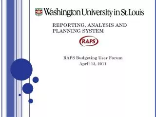 REPORTING, ANALYSIS AND 	 		PLANNING SYSTEM