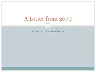 A Letter from 2070