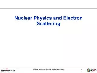 Nuclear Physics and Electron Scattering