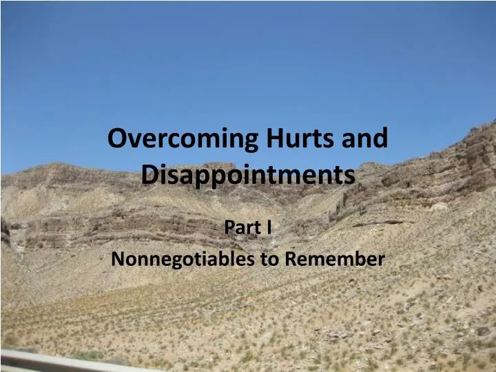 overcoming hurts and disappointments