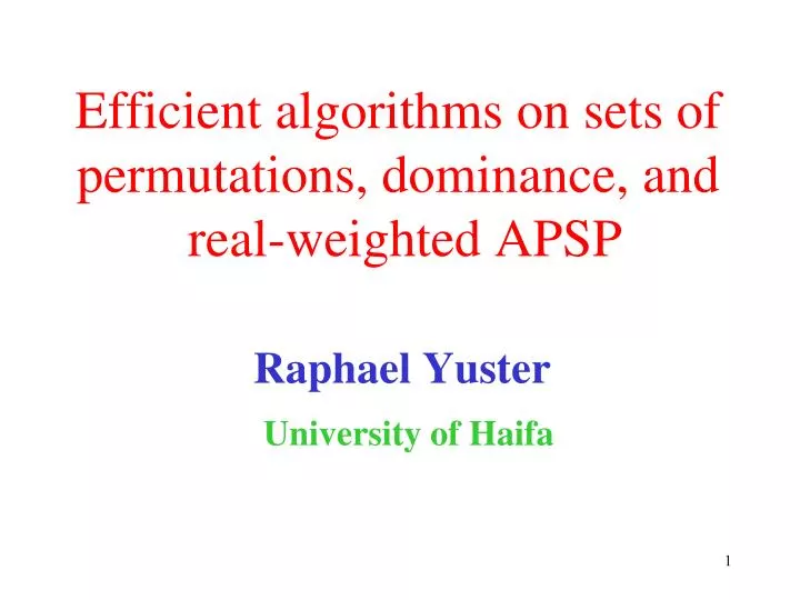 efficient algorithms on sets of permutations dominance and real weighted apsp