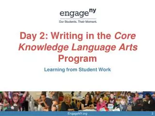 Day 2: Writing in the Core Knowledge Language Arts Program