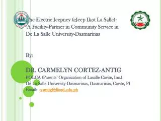 The Electric Jeepney ( eJeep Ikot La Salle): A Facility-Partner in Community Service in