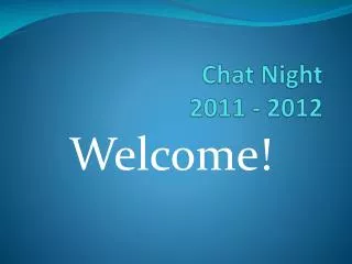 Chat Night 2011 - 2012