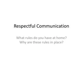 Respectful Communication