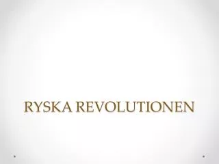 RYSKA REVOLUTIONEN