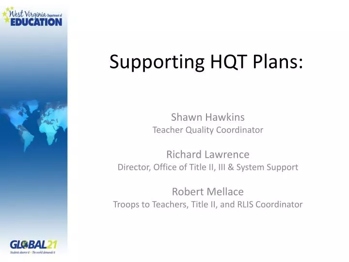 supporting hqt plans