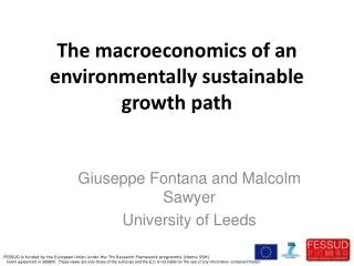 The macroeconomics of an environmentally sustainable growth path