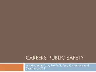 Careers Public Safety