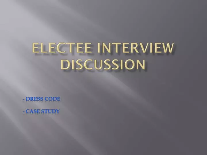 electee interview discussion