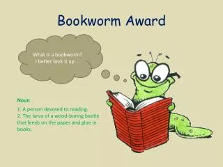 Bookworm Award