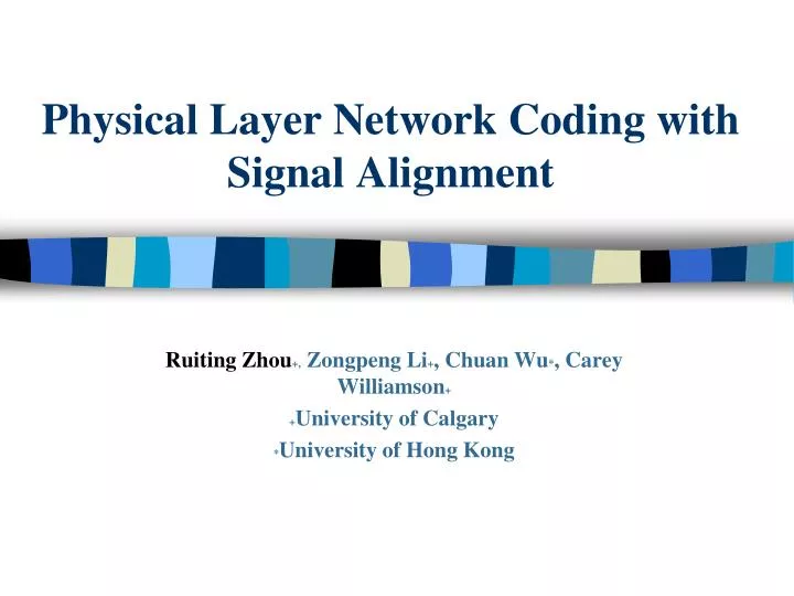 physical layer network coding with signal alignment