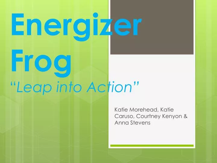 energizer frog leap into action