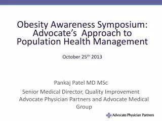 Pankaj Patel MD MSc