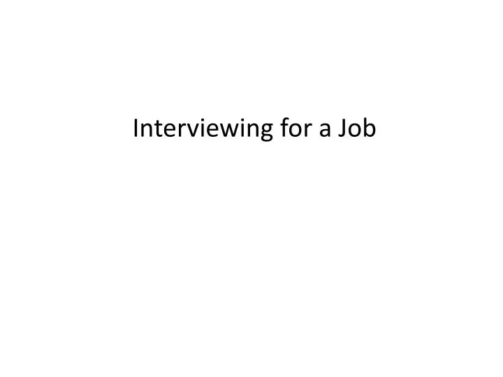 interviewing for a job