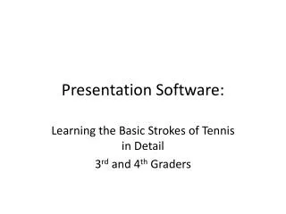 Presentation Software: