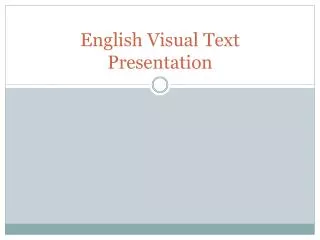 English Visual Text Presentation