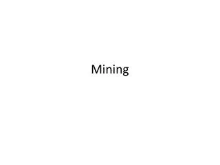 Mining