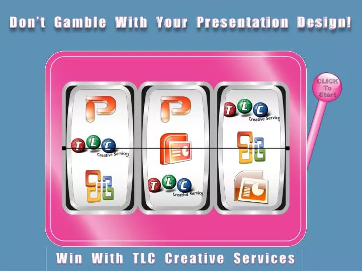don t gamble with your presentation design