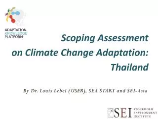 Scoping Assessment on Climate Change Adaptation: Thailand