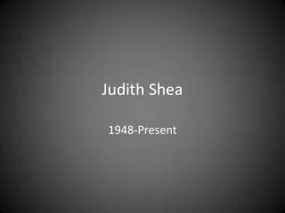 Judith Shea