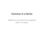 Commas in a Series - slide 1