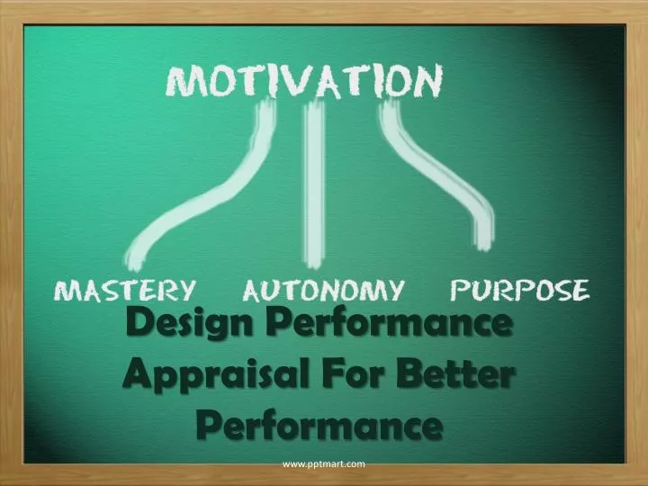design performance appraisal for better performance