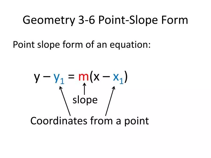 geometry 3 6 point slope form