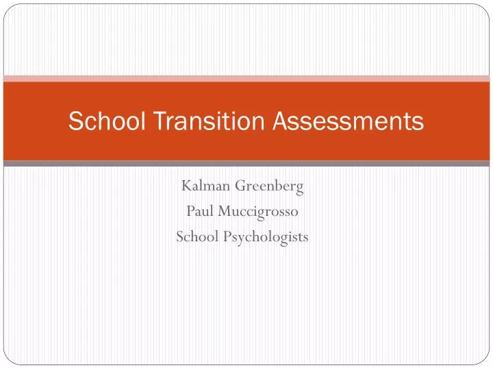 school transition assessments