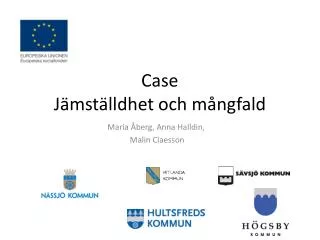 case j mst lldhet och m ngfald