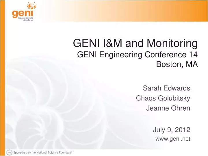 geni i m and monitoring geni engineering conference 14 boston ma