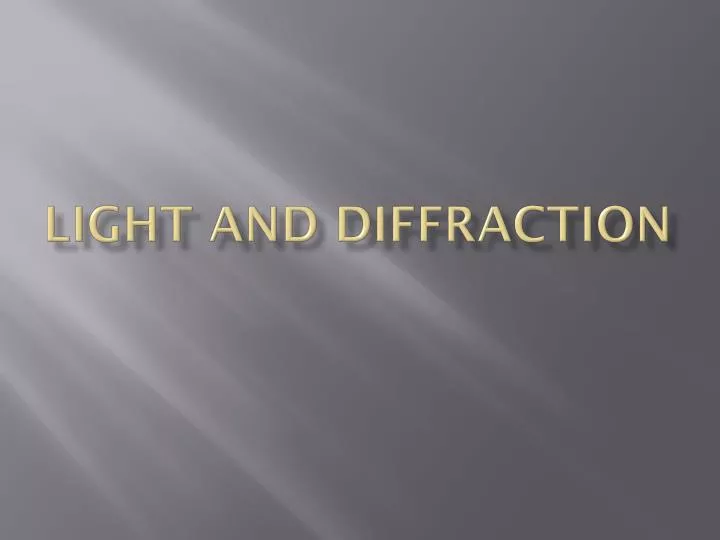 light and diffraction