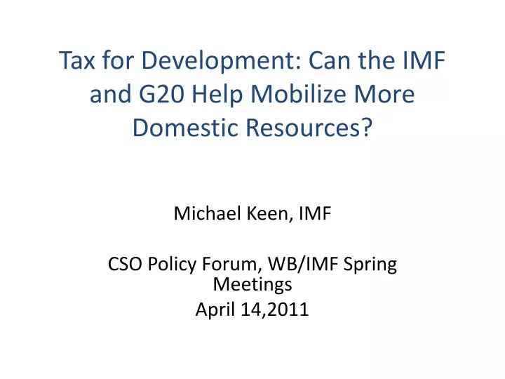 tax for development can the imf and g20 help mobilize more domestic resources