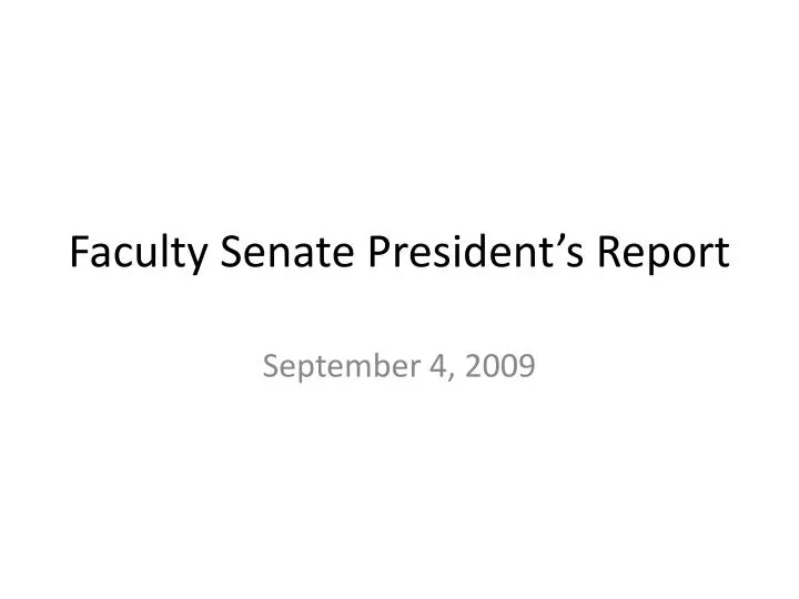faculty senate president s report
