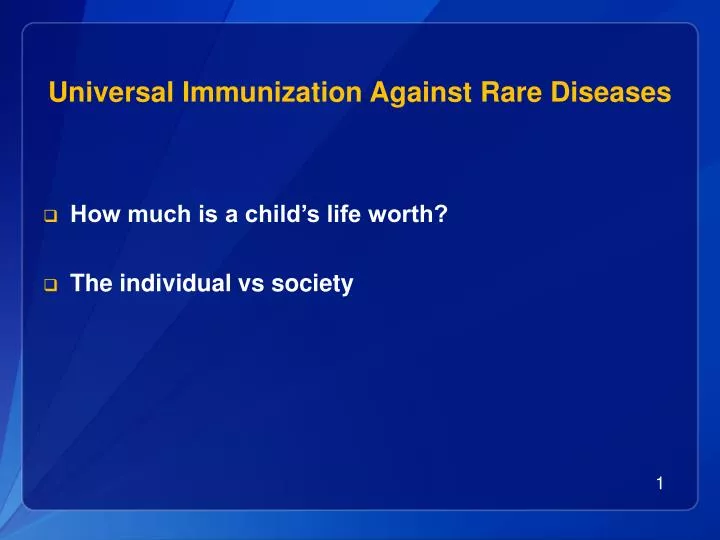 universal immunization against rare diseases