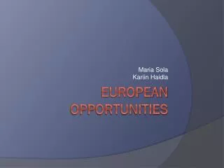 European opportunities