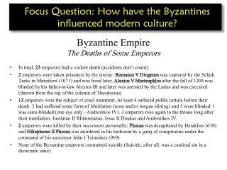 Byzantine Empire The Deaths of Some Emperors