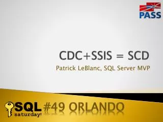 CDC+SSIS = SCD