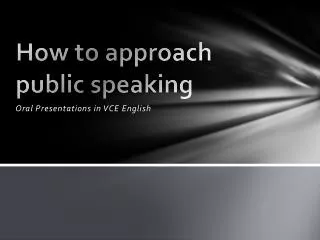 How to approach public speaking