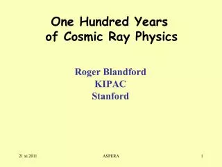 Roger Blandford KIPAC Stanford