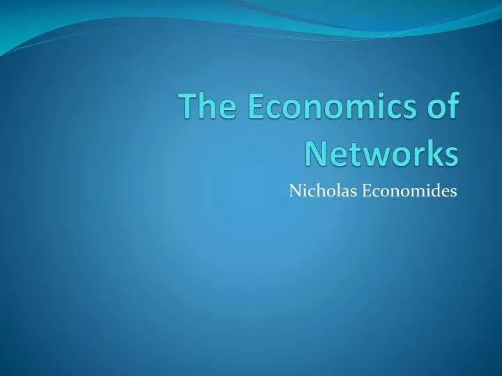 the economics of networks