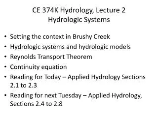 CE 374K Hydrology, Lecture 2 Hydrologic Systems