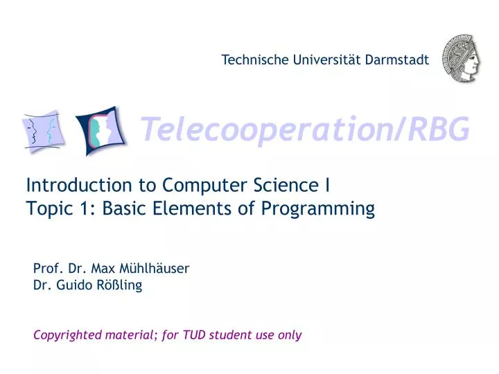 introduction to computer science i topic 1 basic elements of programming