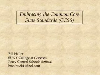 Embracing the Common Core State Standards (CCSS)