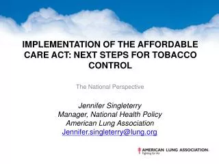 Implementation of the affordable Care act: next steps for tobacco control