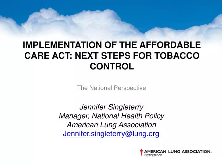 implementation of the affordable care act next steps for tobacco control