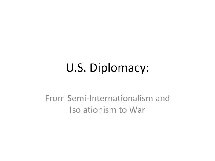 u s diplomacy