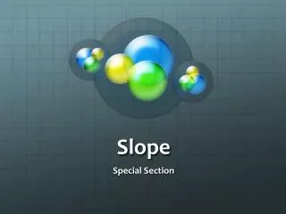 Slope