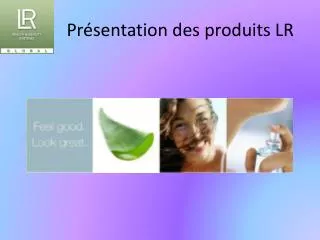 pr sentation des produits lr